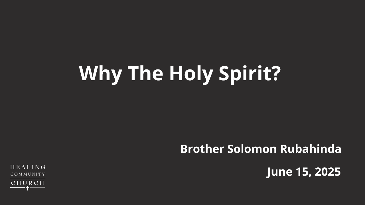Why The Holy Spirit?