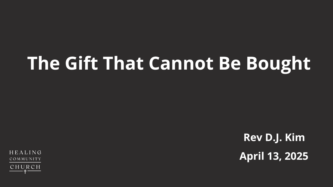 The Gift That Cannot Be Bought